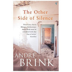 Brink, Andre The Other Side of Silence