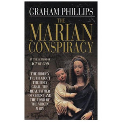 Phillips, Graham The Marian Conspiracy