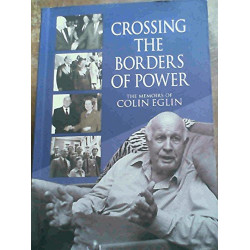 Eglin, Colin Crossing the Borders of Power (SIGNED)