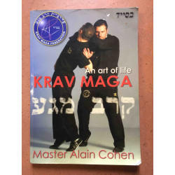 Cohen, Master Alain Krav Maga: An Art of Life