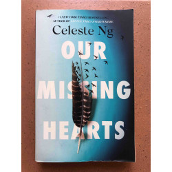 Ng, Celeste Our Missing Hearts