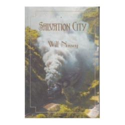 Nussey, Wilf Salvation City (Dedicated and Signed)