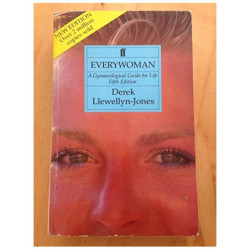Llewellyn-Jones, Derek Everywoman: A gynaecological guide for life